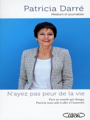 cover image of N'ayez pas peur de la vie